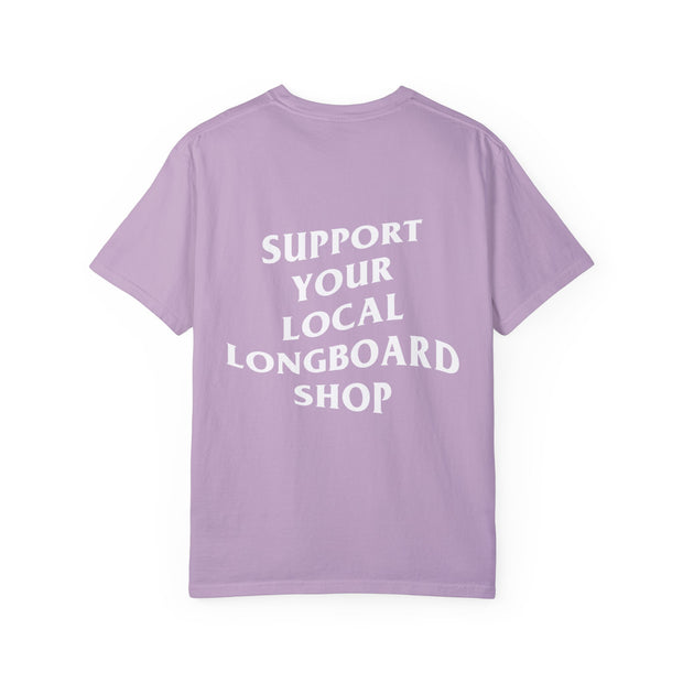 Support Your Local Longboard Shop