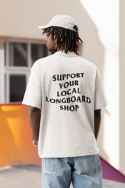 Support Your Local Longboard Shop