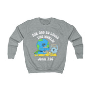 KIDS SIZE // John 3:16 Sweatshirt