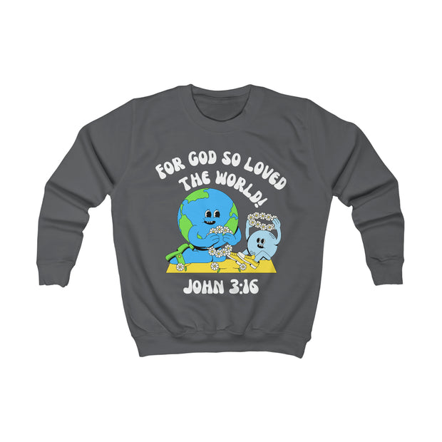 KIDS SIZE // John 3:16 Sweatshirt